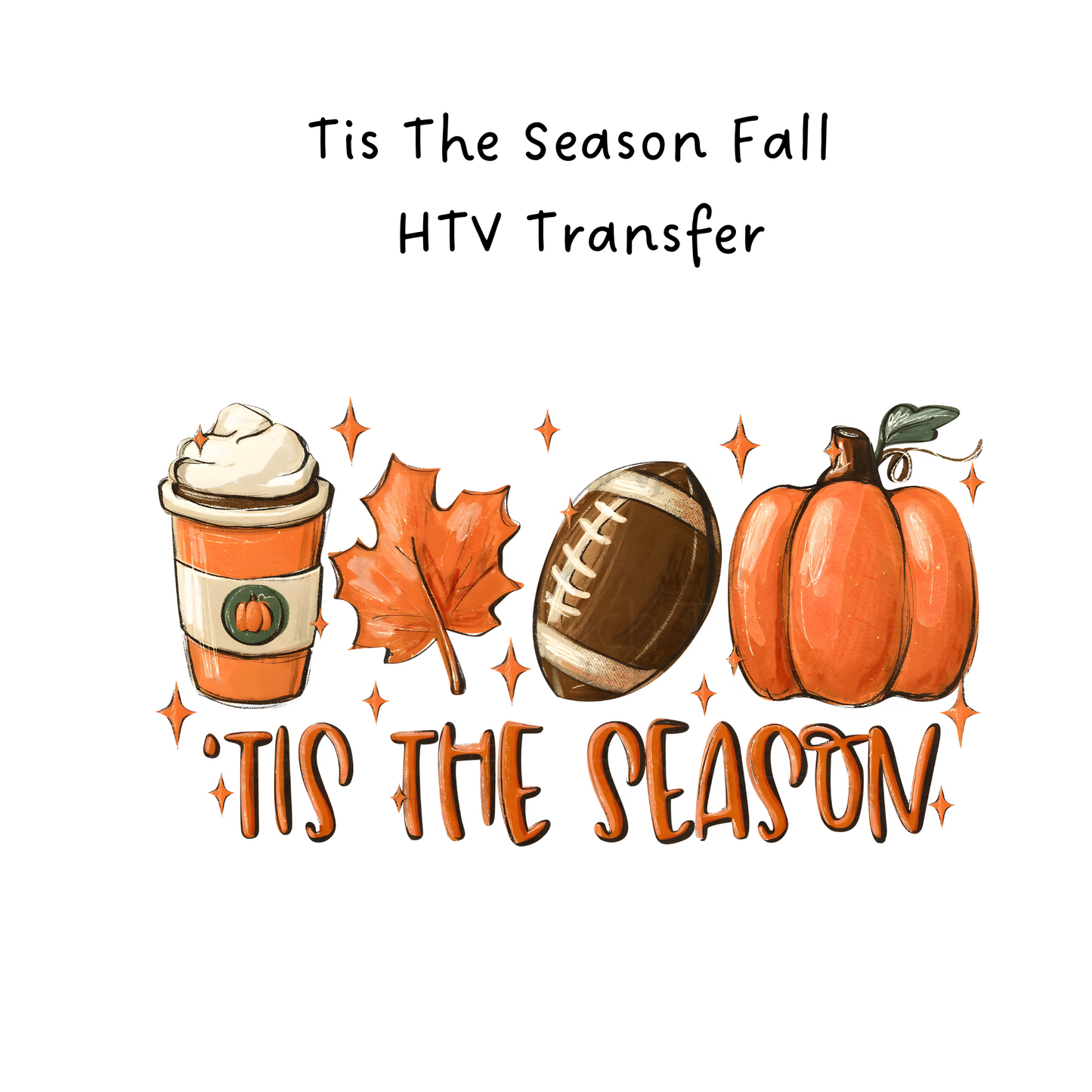 Fall Tis The Season HTV Transfer