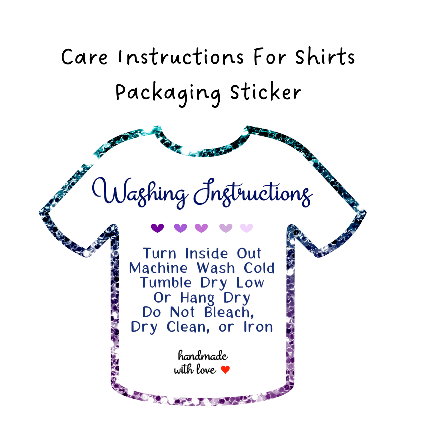 Galaxy Shirt Care Instructions Packaging Sticker
