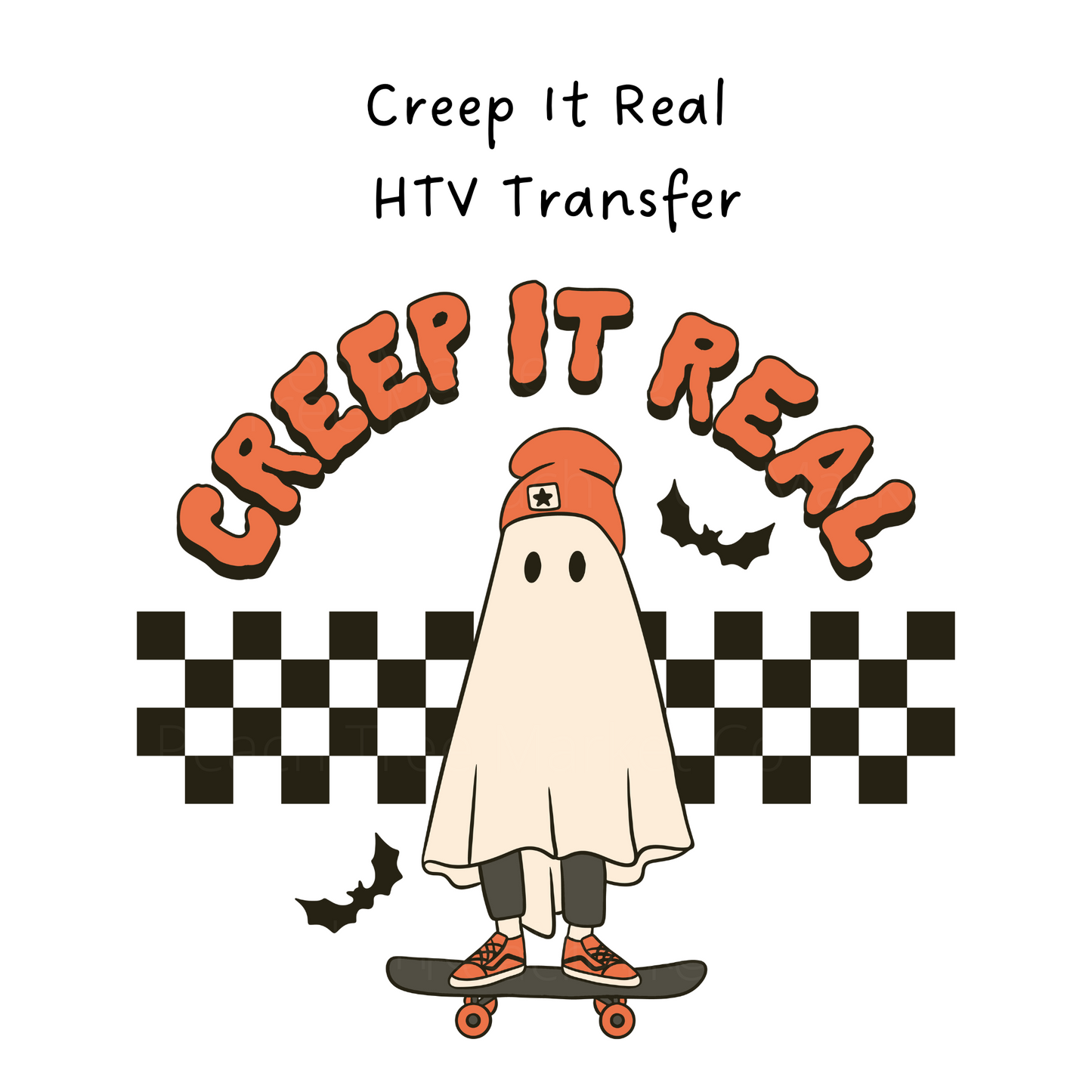 Creep it Real HTV Transfer