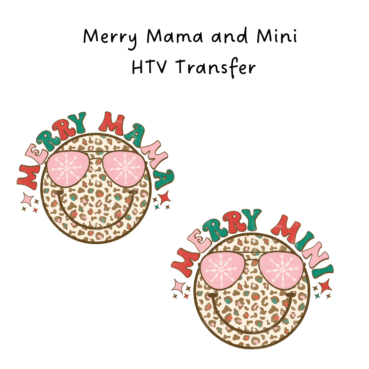 Merry Mama and Mini HTV Transfer