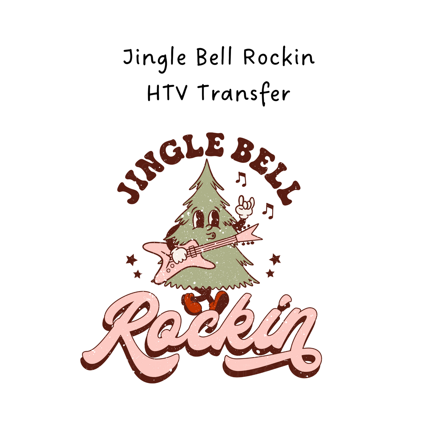 Jingle Bell Rockin  HTV Transfer