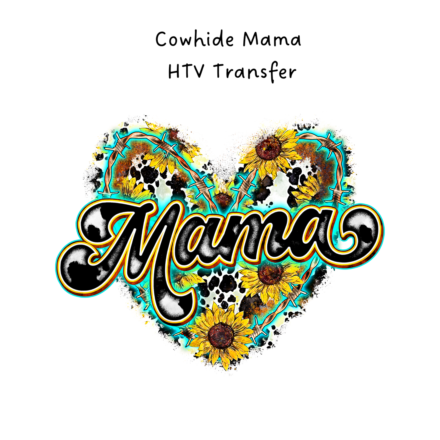 Cowhide Mama HTV Transfer