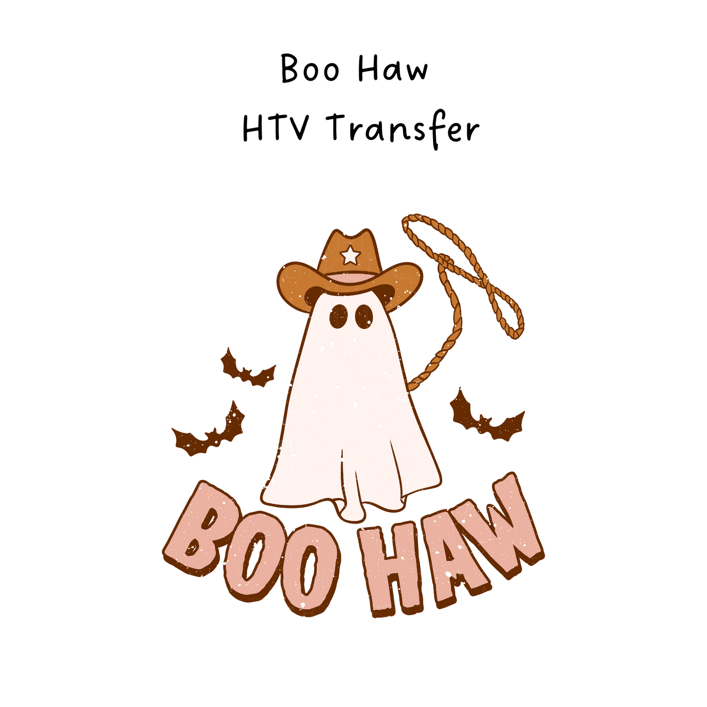 Boo Haw HTV Transfer