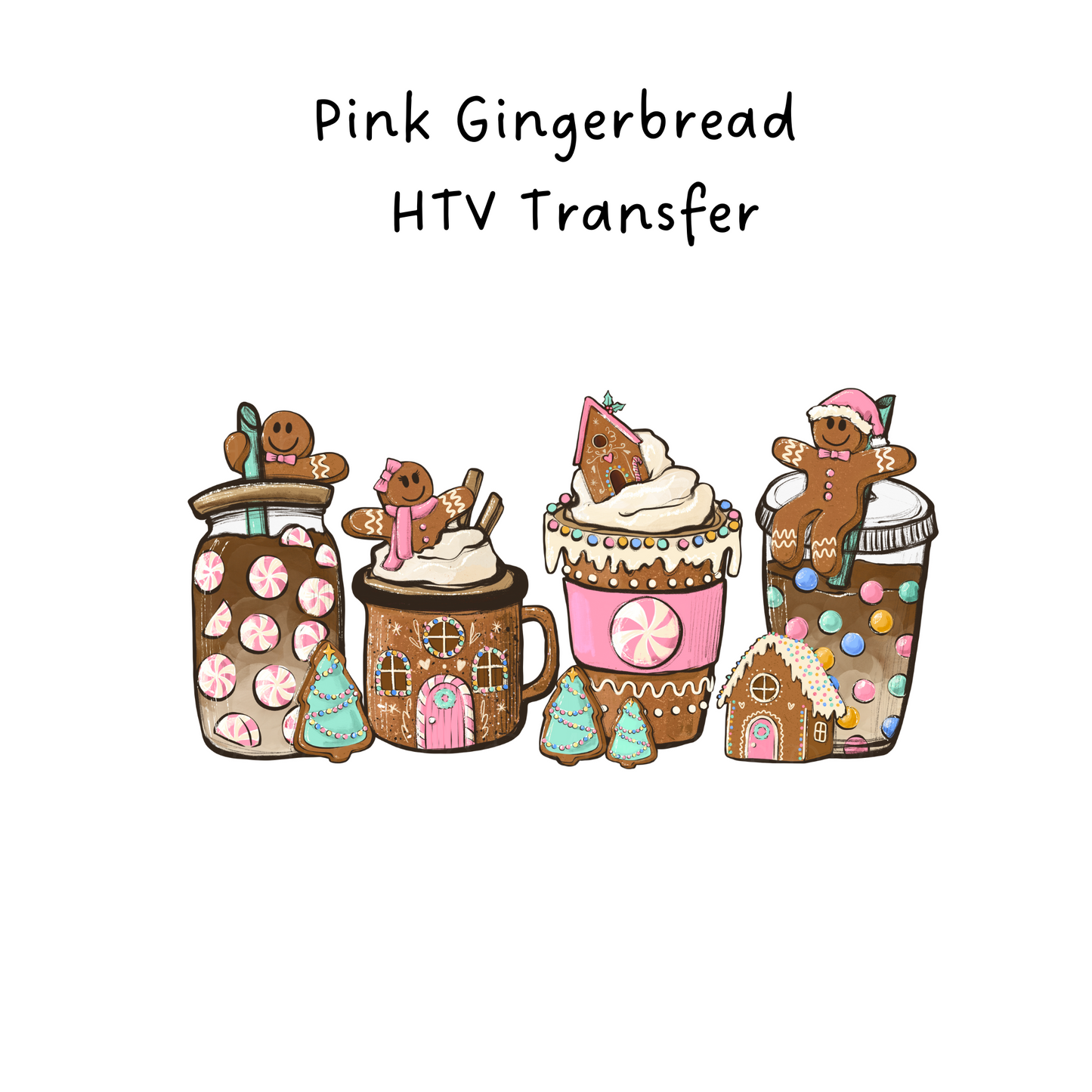 Pink Gingerbread  HTV Transfer