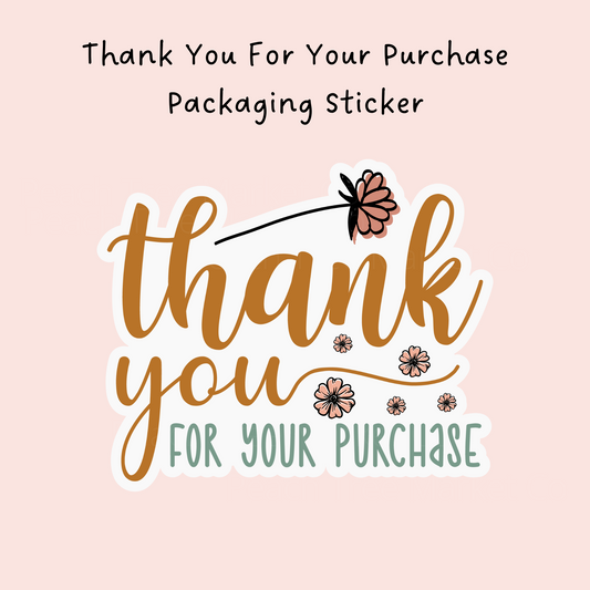 Thank You For Your Purchase Packaging Sticker