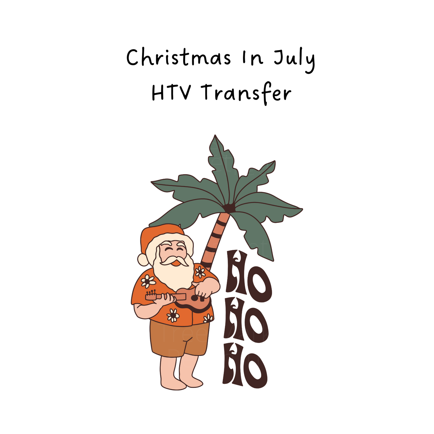 Christmas In July HTV Transfer