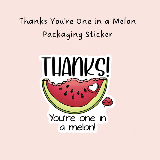 One in a Melon Packaging Sticker