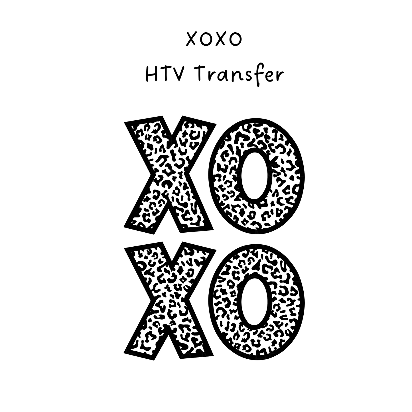 XOXO HTV Transfer