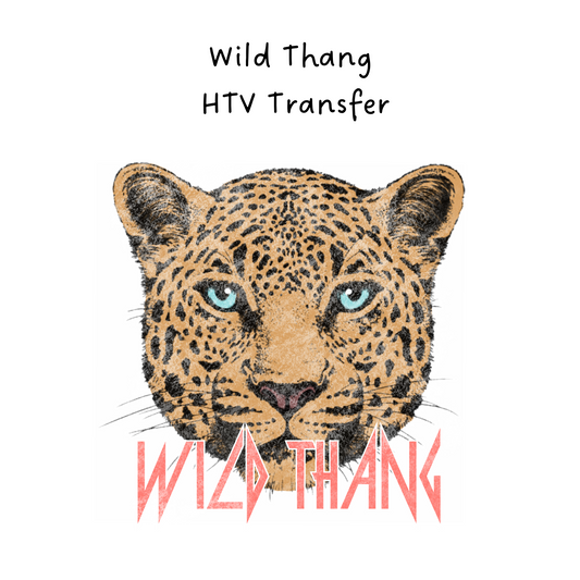 Wild Thang HTV Transfer