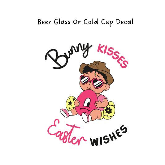 Bunny Kisses Easter Wishes Cold Cup or Beer Glass Decal