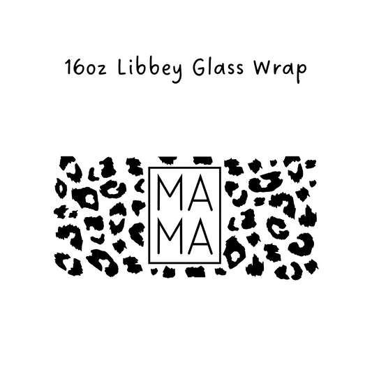 Mama Leopard 16 Oz Libbey Beer Glass Wrap