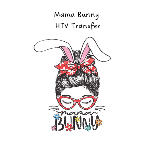 Mama Bunny HTV Transfer