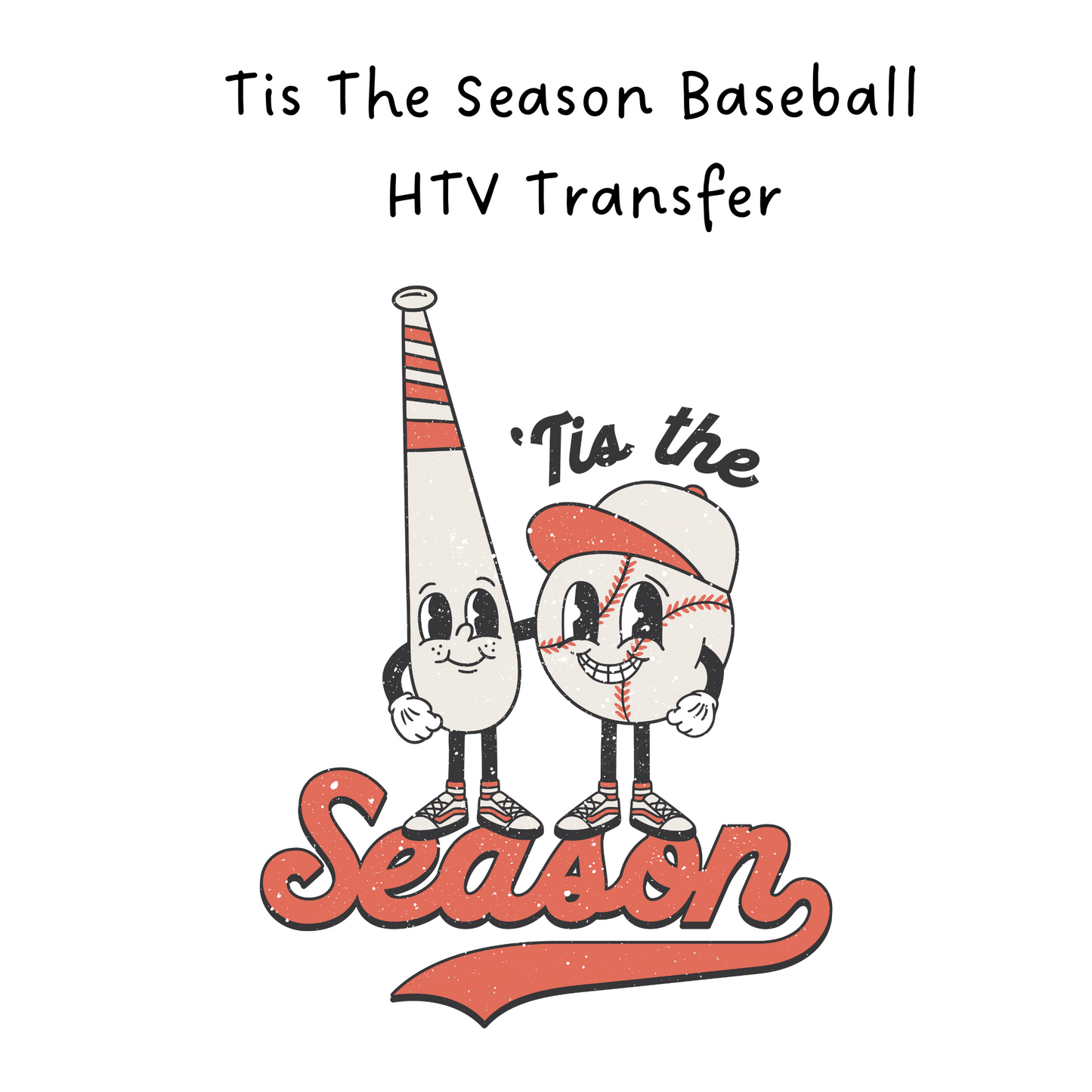 Tis The Season Baseball HTV Transfer