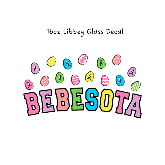 Bebesota Easter Cold Cup or Beer Glass Decal