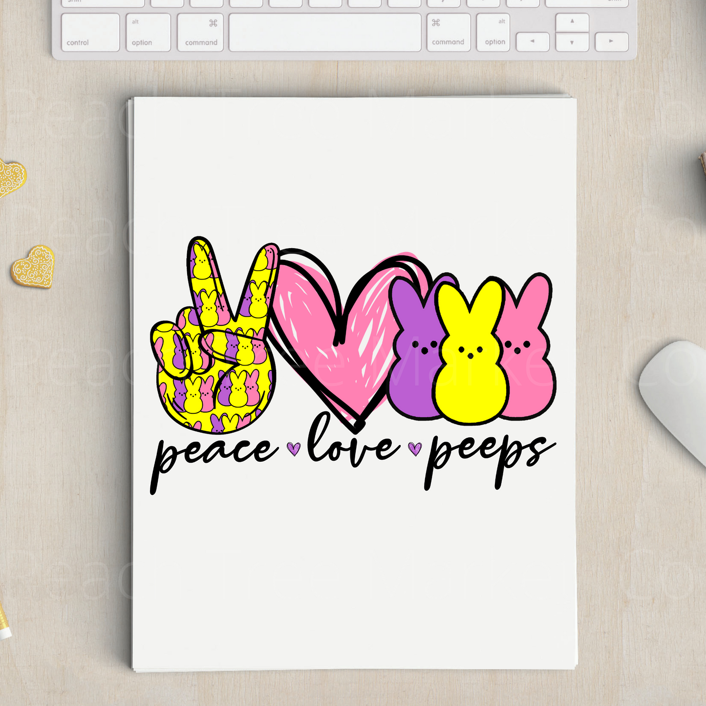 Peace Love Peeps Easter Ready To Press Sublimation Transfer