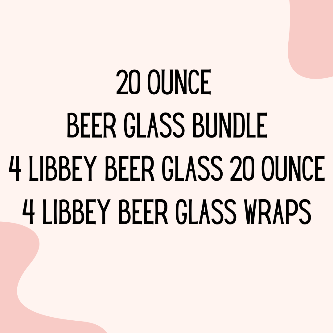 20oz Beer Glass Bundle