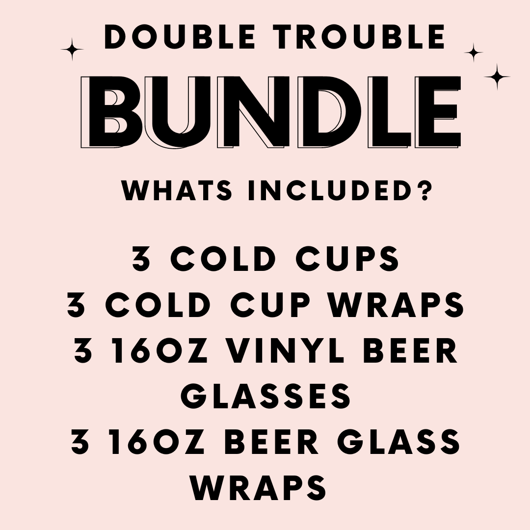 Double Trouble Bundle $45