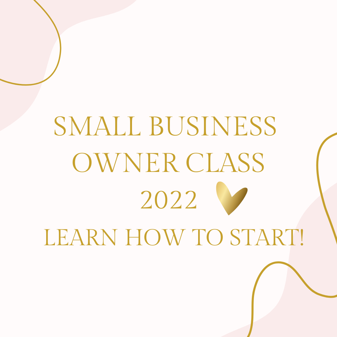 Small Business Owner Class 2022 Recording
