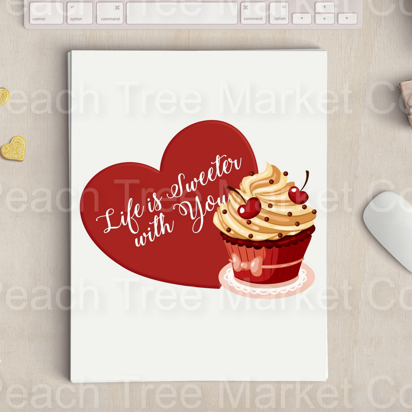 Life Is Sweeter With You Ready To Press Valentines Day Sublimation Transfer