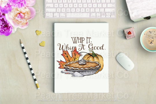 Whip It, Whip It Good Thanksgiving Sublimation Ready To Press Transfer
